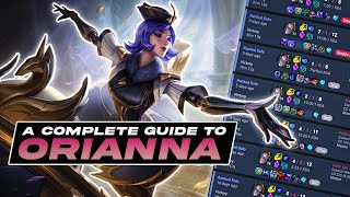 ORIANNA Season 13 Guide - How To LEARN and Carry With ORIANNA Step by Step