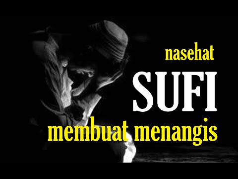 Nasehat Seorang Sufi