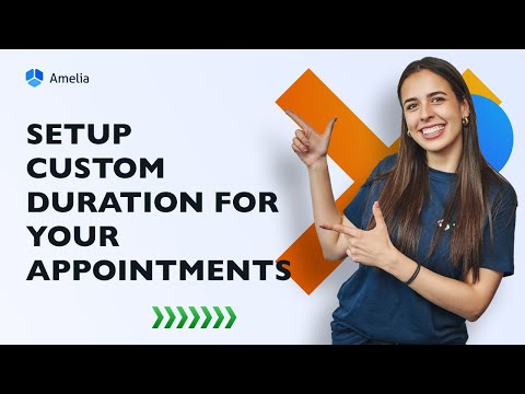 How to Set up Custom Duration for Appointment in Amelia WordPress Booking Plugin
