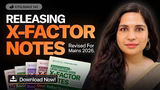 The 450+ Mains Content System | X-Factor Notes 2026 Released. Download Now!