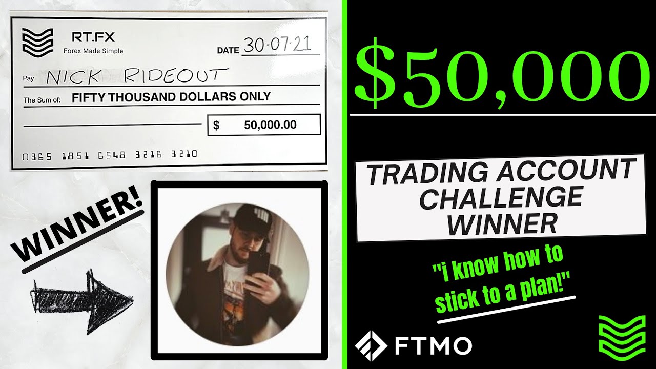 $50,000 FTMO Trading Account Challenge Winner! - Nick Rideout! - YouTube