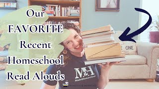 📚READ ALOUD BOOK LIST: our FAVORITE homeschool family read alouds REVIEW