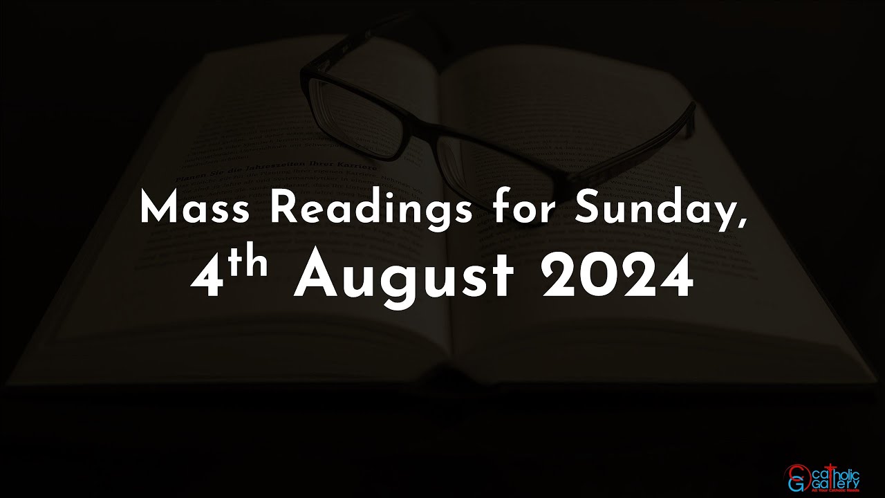 catholic-mass-readings-in-english-august-4-2024-youtube