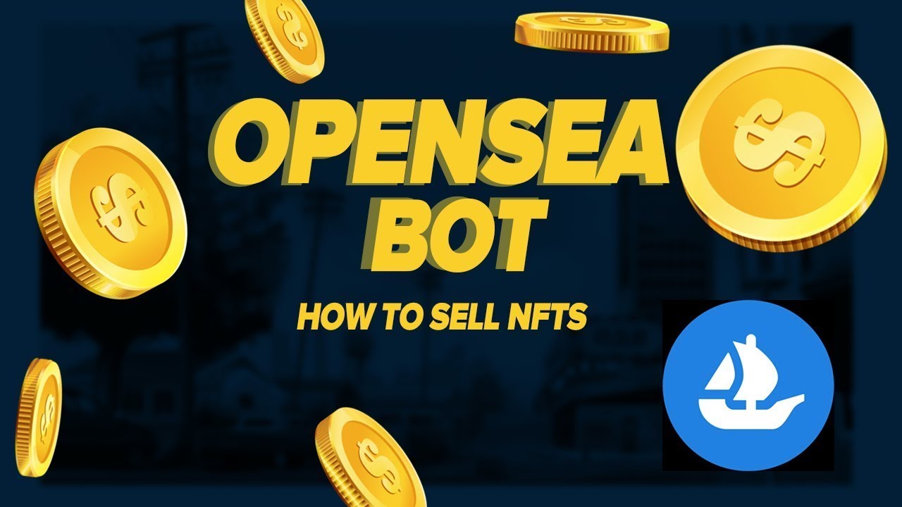 OpenSea BOT / NFT SOFT 2022 | AUTO SELL + RATING