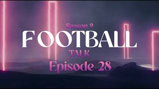 Download Lagu FOOTBALL TALK нэвтрүүлэг Улирал 9 | Дугаар 28 MP3