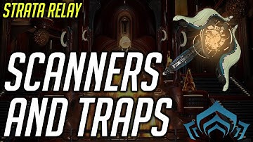 Warframe: How To Get Synthesis Scanners & Kinetic Siphon Traps (Strata Relay)