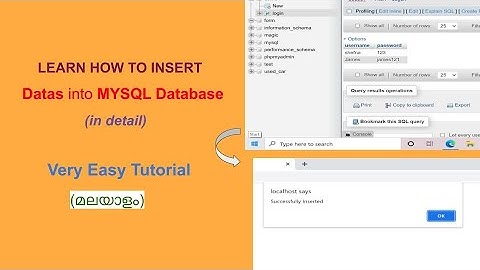 Learn how to Insert Datas into MYSQL Database (in detail) | MALAYALAM | Very Easy Tutorial.