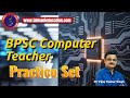 BPSC_Computer_Teacher_PracticeSet