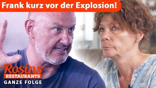 „Das schmeckt wie SPÜLWASSER!“ - Frank Rosin rastet KOMPLETT aus | Ganze Folge | Rosins Restaurants