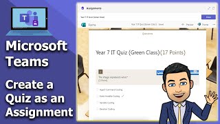 Create a Quiz as an Assignment - Microsoft Teams