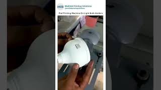 Pad Printing Machine for Light Bulb Holders #meditek #printingmachine #industrialprinting #electric