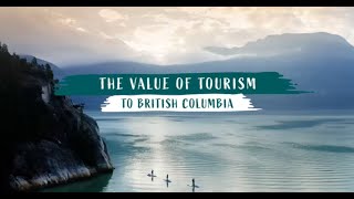 The Value of Tourism to British Columbia by Thompson Okanagan Tourism Association 224 views 2 years ago 3 minutes, 3 seconds