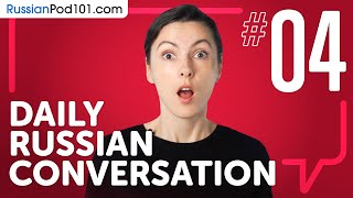 Russian Verbs and How Many Tenses They Have | Daily Russian Conversations #04