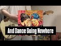 And Dance Going Nowhere/KUZIRA ギター弾いてみた