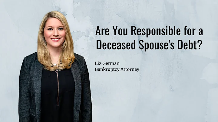 Are You Responsible for a Deceased Spouse's Debt?