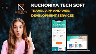 Travel App And Web Development By Kuchoriya Tech Soft screenshot 1