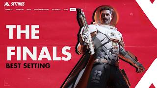 THE FINALS Best Settings 2026 | Max FPS + Best Visibility (Ranked Guide)