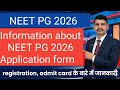 NEET PG 2026 !! Information about NEET PG application form