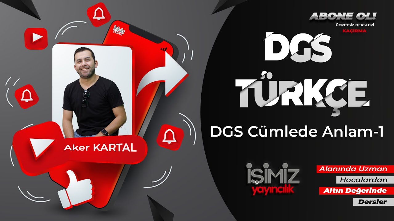 6 - DGS CÜMLEDE ANLAM - 1 - AKER KARTAL