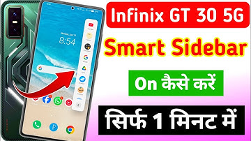 Infinix gt 30 5g me smart sidebar kaise enable kare |how to enable smart sidebar in infinix gt 30 5g