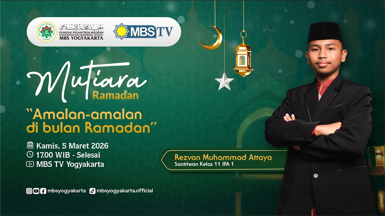 Rezvan Muhammad Attaya | Kelas 11 IPA 1 | Mutiara Ramadan | Amalan-amalan di bulan Ramadan