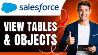How to View Salesforce Tables & Explore Object Data Easily 2026