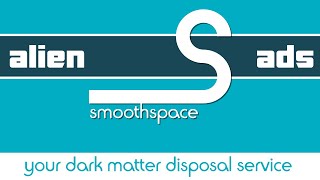 Alien Ad: Dark Matter Disposal