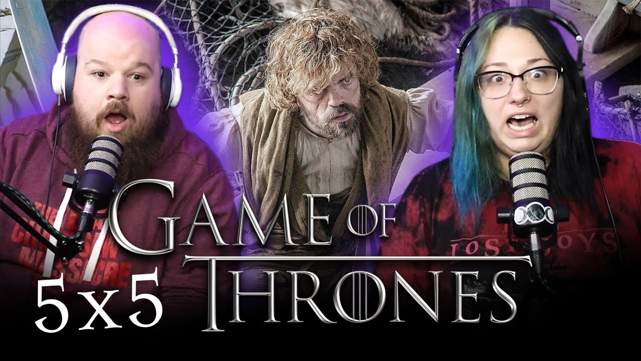 GAME OF THRONES [5x5] | EXTENDED REACTION *Uncensored*