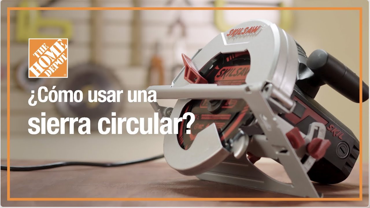 Cómo usar una sierra circular | Herramientas | The Home Depot Mx - YouTube