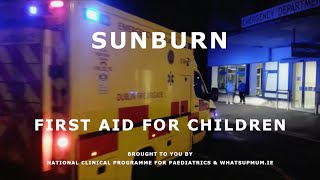 First Aid for Children - Sunburn