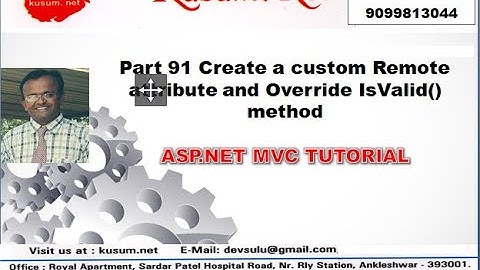 Part 91 Create a Custome Remote Attribute using IsValid  method