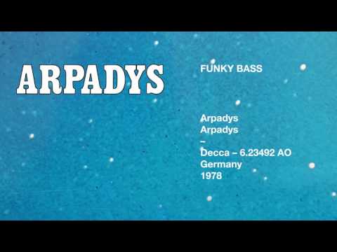 Arpadys — Arpadys – Funky Bass (1978)