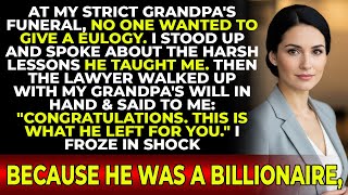 At My Billionaire Grandpa’s Funeral, No One Gave A Eulogy — Until I Stood Up. Then His Lawyer…