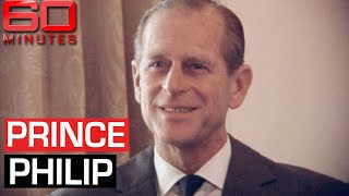 Prince Philip: Reporter granted rare access by the Duke | 60 Minutes Australia