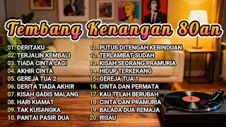 Tembang Kenangan 80an Terbaik | Lagu Lawas Indonesia Populer Sepanjang Masa (Full Lirik)