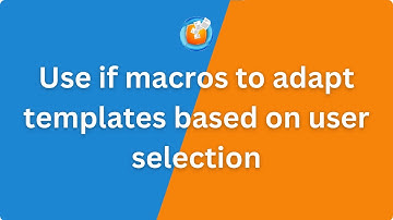 Use if macros to adapt templates based on user selection in PhraseExpander