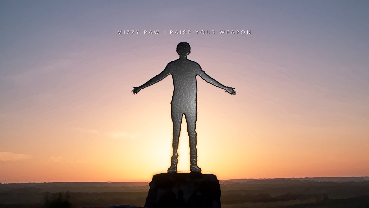 Mizzy Raw | Raise Your Weapon - YouTube