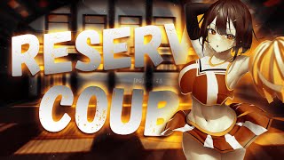 ReserV Coub №153 ➤ Best coub / аниме приколы / coub / коуб / игровые приколы