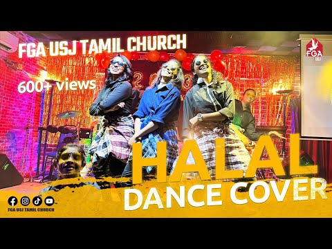 HALAL-DANCE COVER || Tamil Christian Song Dance || FGA USJ TAMIL CHURCH