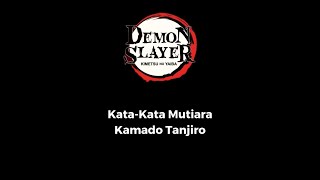Kata-Kata Mutiara Kamado Tanjiro
