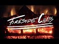 Fireside Chats Ep.1 - Foot Gear