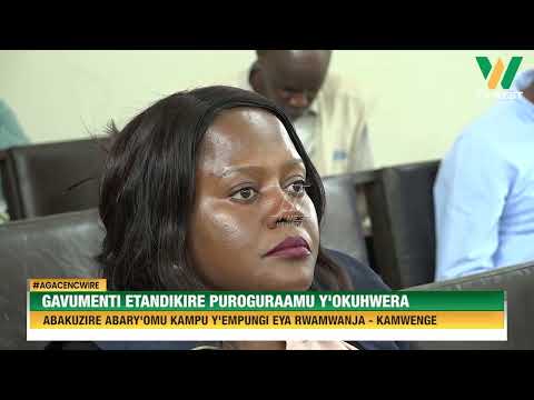 AGACENCWIRE: Minisita n'abeebembezi barambura project y'amaizi eya Kahengye eheerizeho biriyooni 58.
