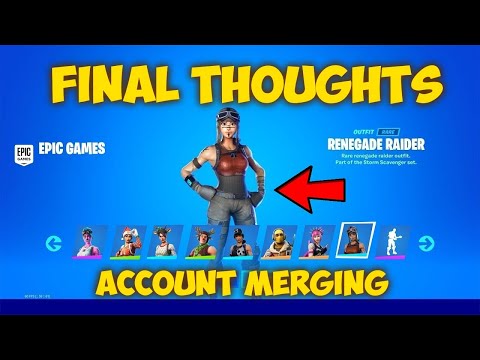 Final Thoughts Before Fortnite Account Merging Comes Back Fortnite Account Merging Youtube