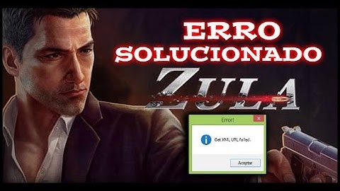 ERRO Get XML URL Failed (A MELHOR SOLUÇÃO) - ZULA BRASIL