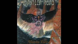 Manilla Road - Atlantis Rising