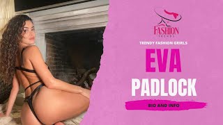 Eva Padlock: The Rising Star of Elegance & Style | Trendy Fashion Girls