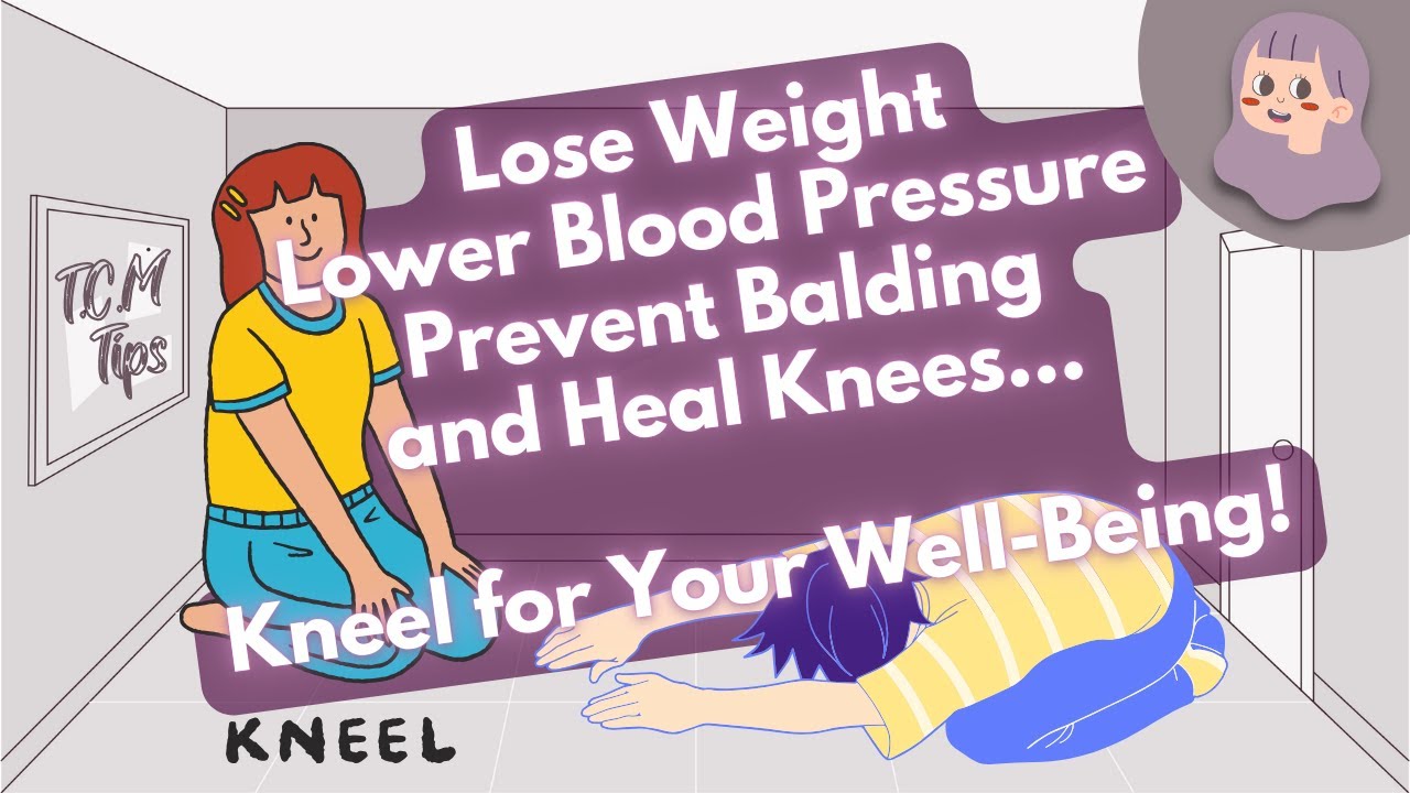 Lose Weight, Lower Blood Pressure, Prevent Balding, and Heal Knees…Try Kneel for Your WellBeing