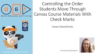Controlling the Order Students Move Through Canvas Course Materials With Check Marks