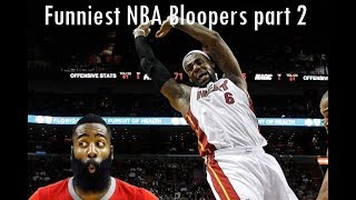 NBA Bloopers Part 2