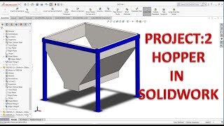 HOPPER PROJECT-2  IN SOLIDWORK  PART DESIGN |SOLID WORK  PART MODELLING FOR BEGINNER